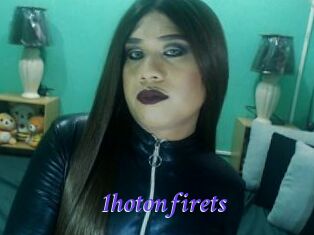 1hotonfirets