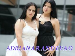 ADRIANA_R_AND_EVA_O