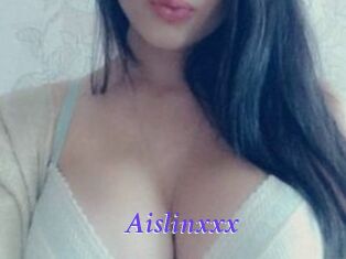 Aislinxxx