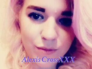 Alexis_CrossXXX