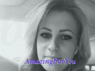 AmazingForYou