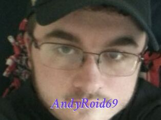 AndyRoid69