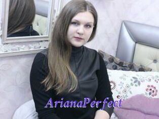 ArianaPerfect