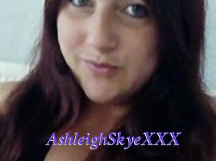 AshleighSkyeXXX