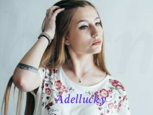 Adellucky