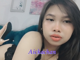 Aickachan