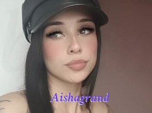 Aishagrand