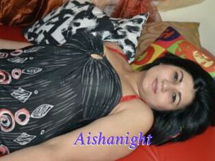 Aishanight