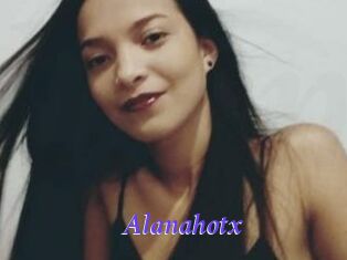 Alanahotx