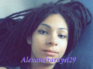 Alexandrarays129