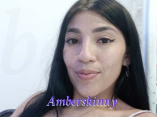 Amberskinny