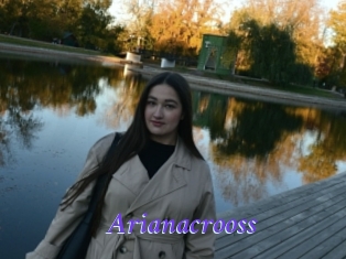 Arianacrooss