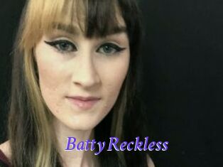 Batty_Reckless