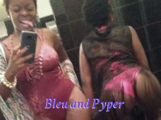 Bleu_and_Pyper