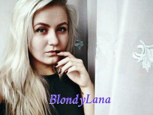 BlondyLana