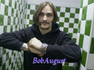 BobAugust