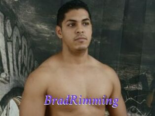 BradRimming