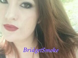 BridgetSmoke