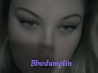 Bbwdumplin