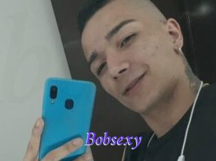 Bobsexy