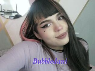 Bubbledani