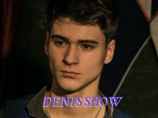 DENIS_SHOW