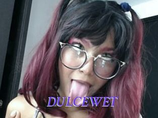 DULCEWET