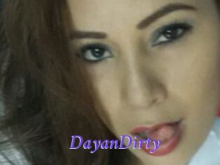 DayanDirty