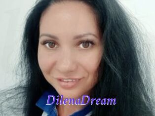 DilenaDream