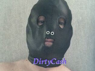 DirtyCash