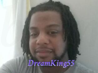 DreamKing55