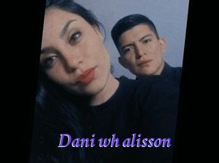 Dani_wh_alisson