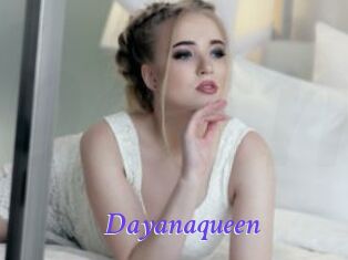 Dayanaqueen