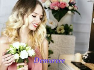 Demureee