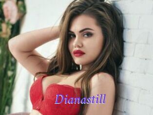 Dianastill