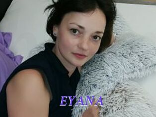 EYANA