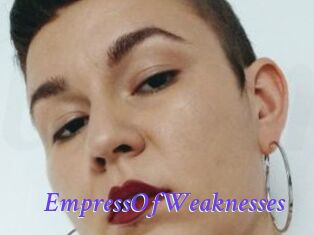 EmpressOfWeaknesses