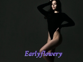 Earlyflowery