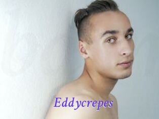 Eddycrepes