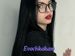 Evochkakam