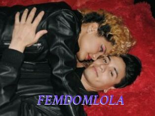 FEMDOMLOLA