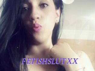 FETISHSLUTXX