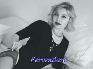 Ferventlara