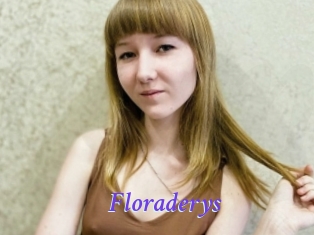 Floraderys