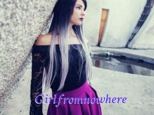 Girlfromnowhere