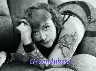 Greendukesa