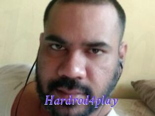 Hardrod4play