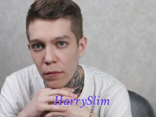 HarrySlim