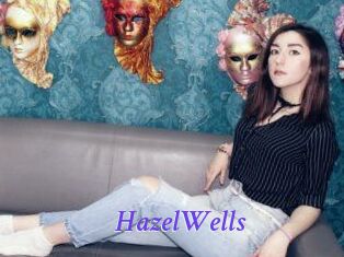 HazelWells