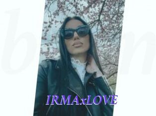 IRMAxLOVE